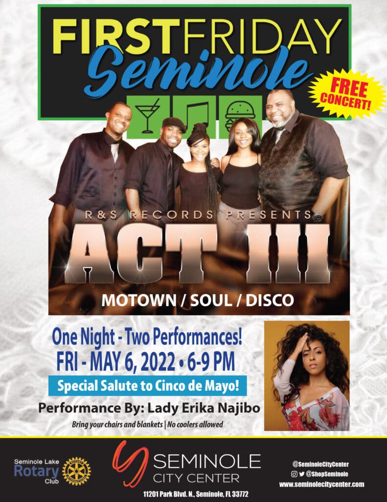 First Friday Seminole – ACT III and A Tribute To Gloria Estefan ...